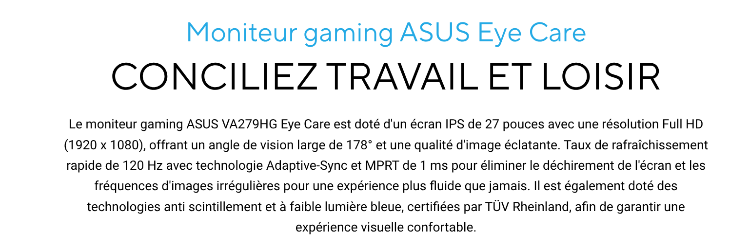 image de Écran gaming ASUS VA279HG Eye Care 27", IPS, FHD,sans cadre, 120Hz